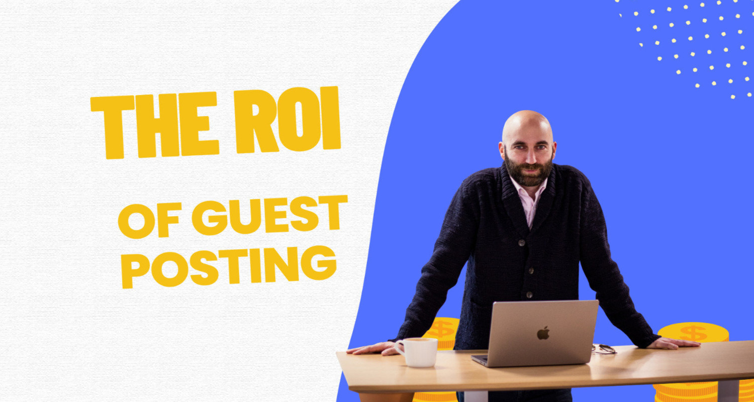 Measuring the ROI of Guest Posting_ Metrics to Track and Analyze