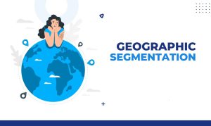 geographic segmentation