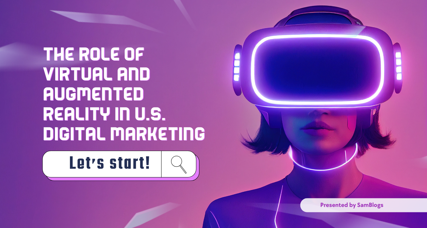 the role of VR in digital marketing