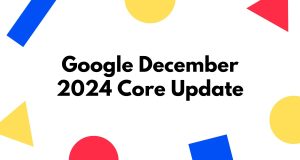 Google December 2024 Core Update
