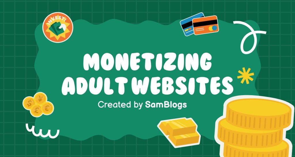 monetizing adult websites