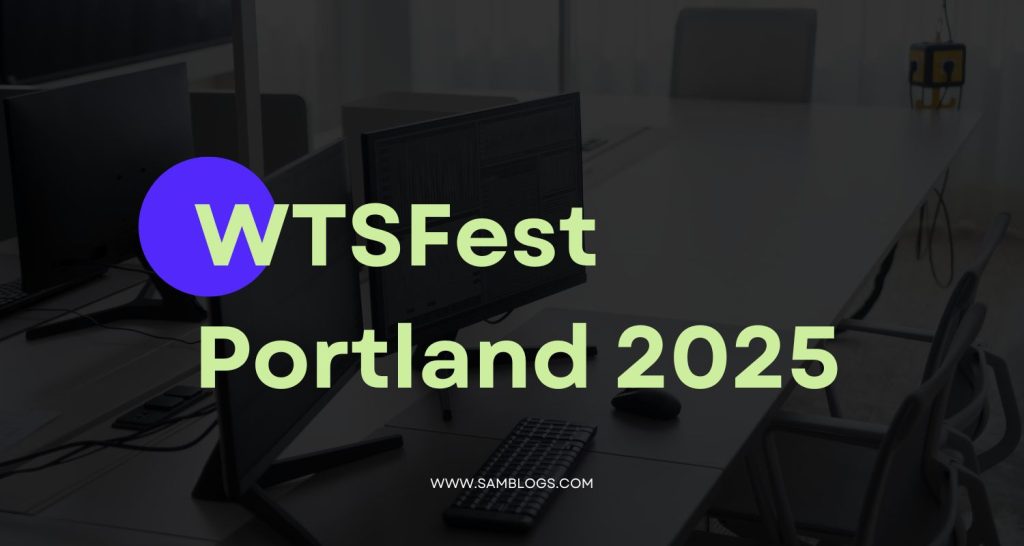WTSFest Portland 2025
