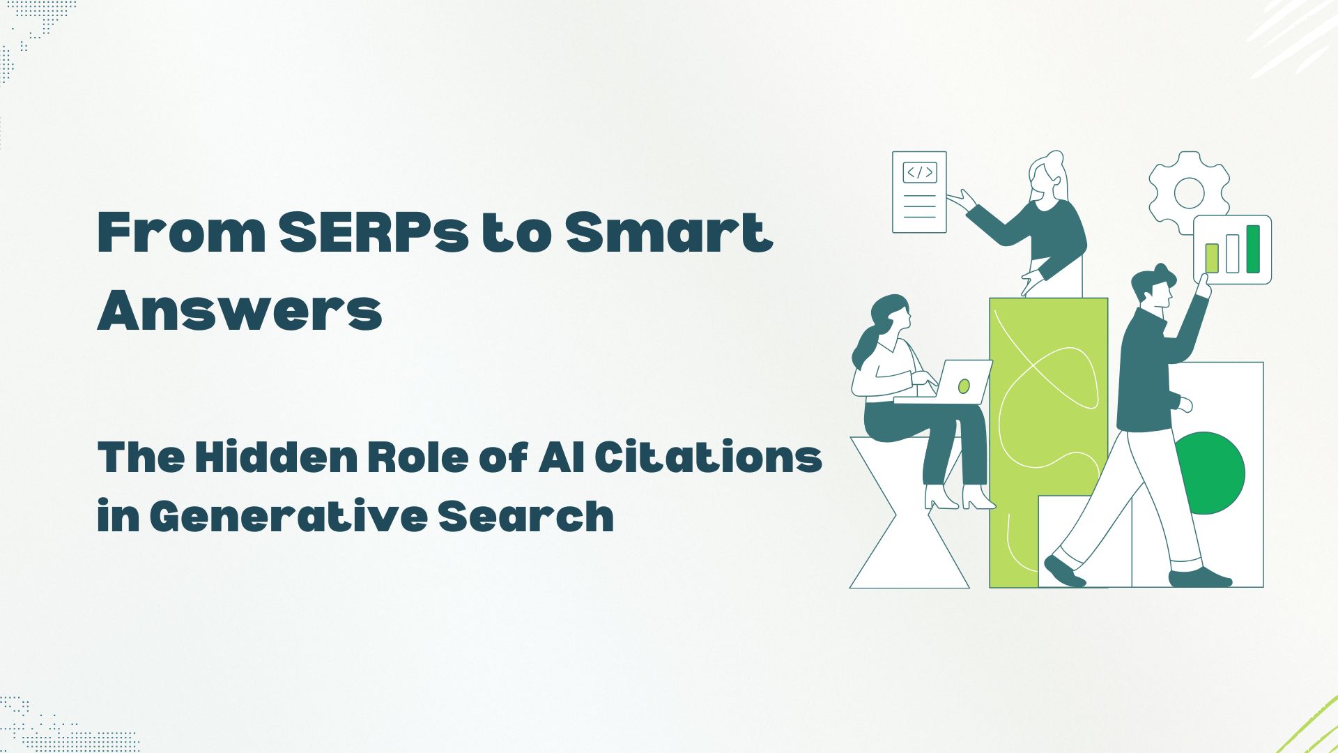 SERPs to Smart Answers