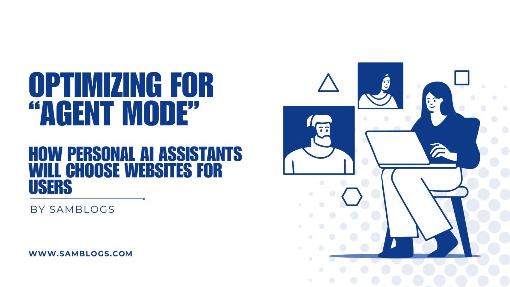 Optimizing for “Agent Mode" optimizing-for-agent-mode