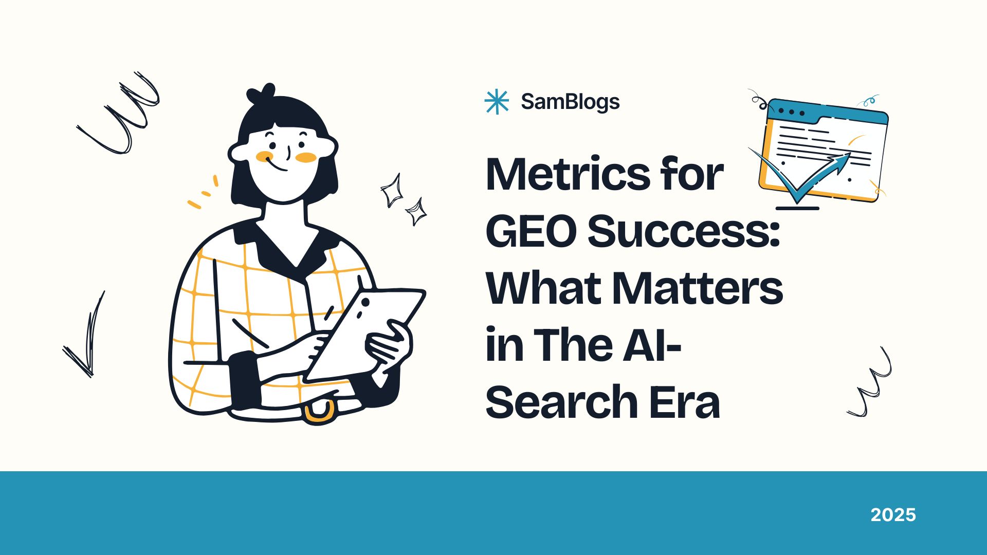 Metrics for GEO Success: What Matters in The AI-Search Era
